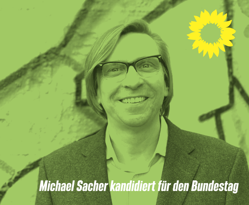 Michael Sacher kandidiert für den Bundestag Michael Sacher kandidiert für den Bundestag
